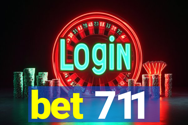bet 711